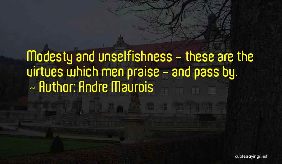 Andre Maurois Quotes 1026882