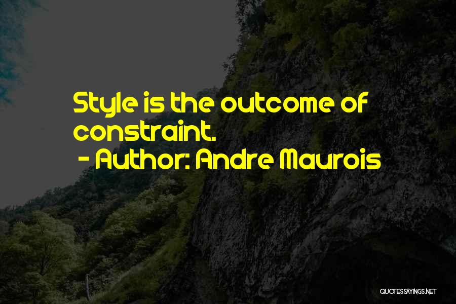 Andre Maurois Quotes 1535870
