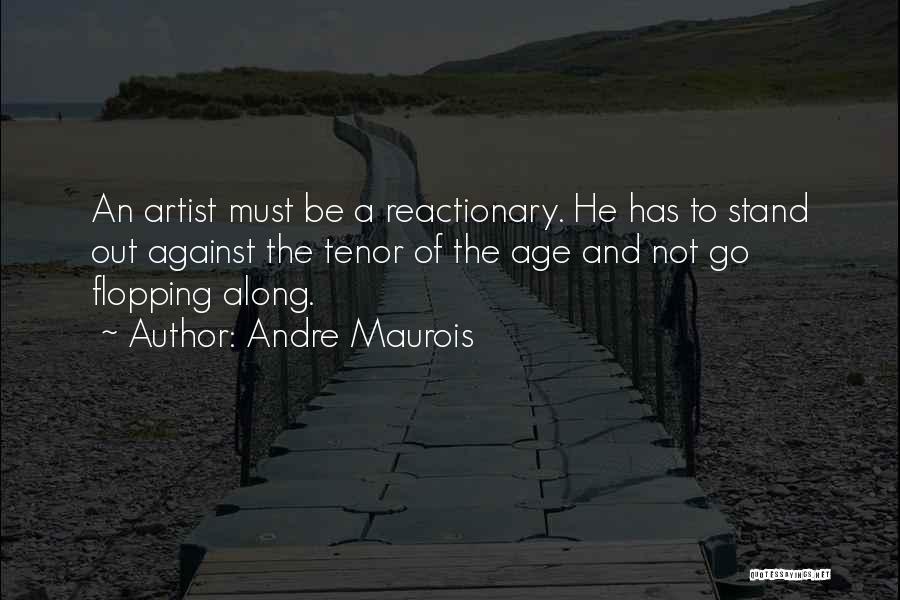 Andre Maurois Quotes 2120133