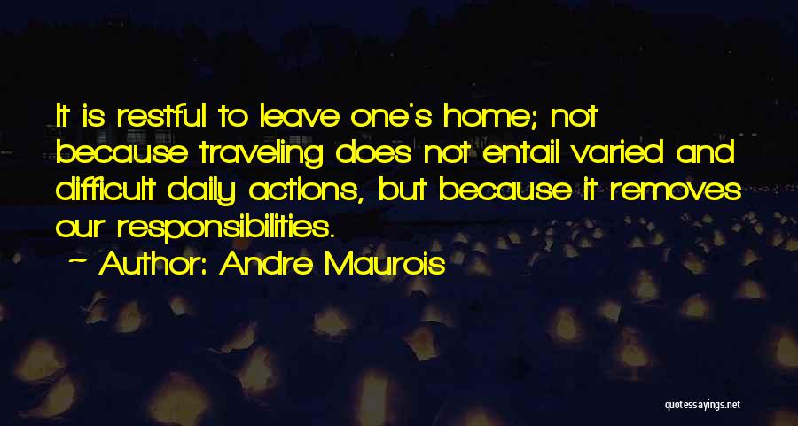 Andre Maurois Quotes 499292