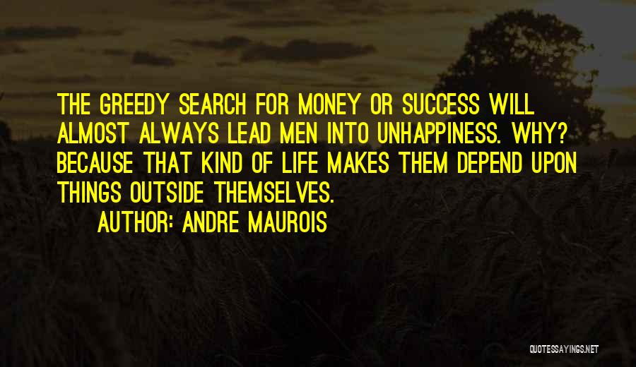 Andre Maurois Quotes 683672