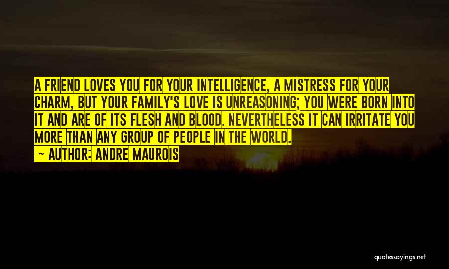 Andre Maurois Quotes 80718