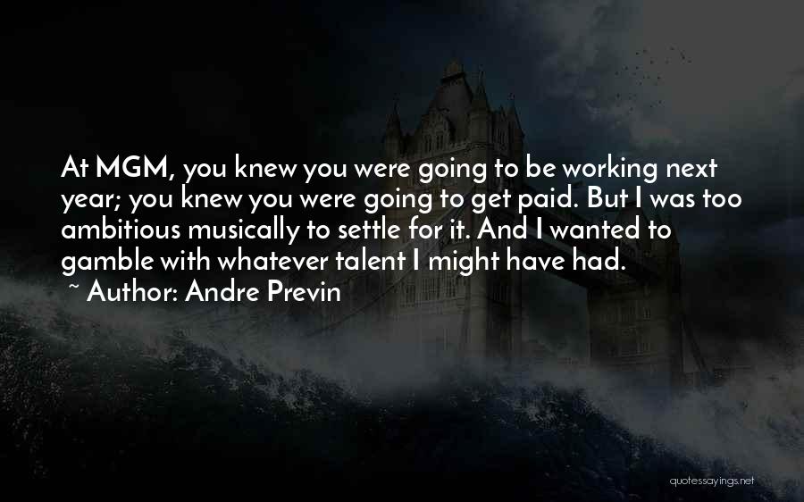 Andre Previn Quotes 212862