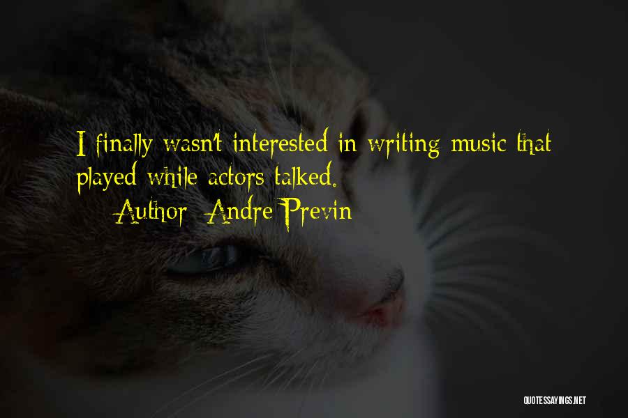Andre Previn Quotes 889049