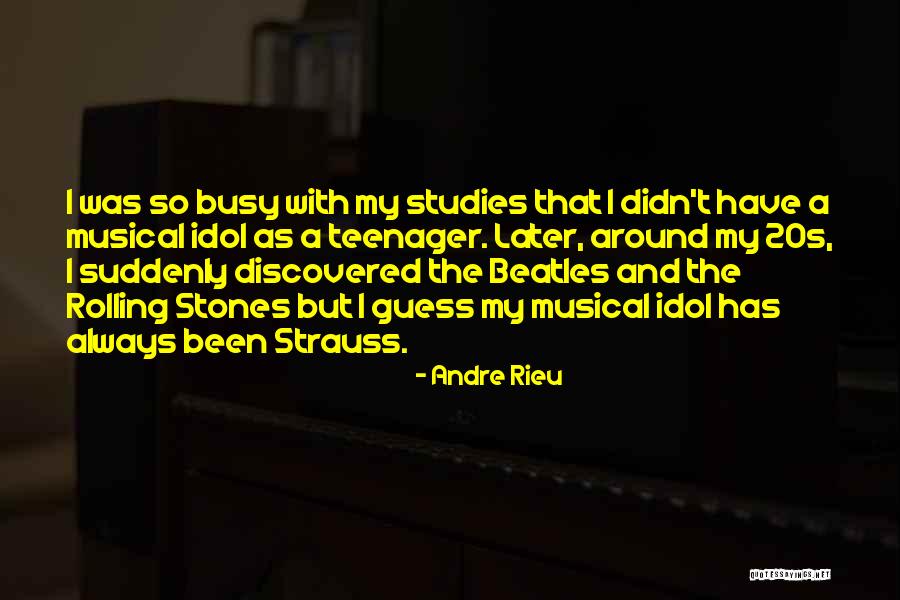 Andre Rieu Quotes 2015488 Andre Rieu Quotes 2015488