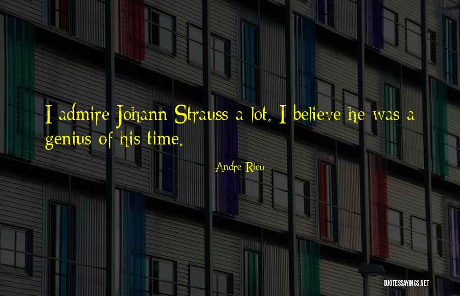 Andre Rieu Quotes 795864 Andre Rieu Quotes 795864