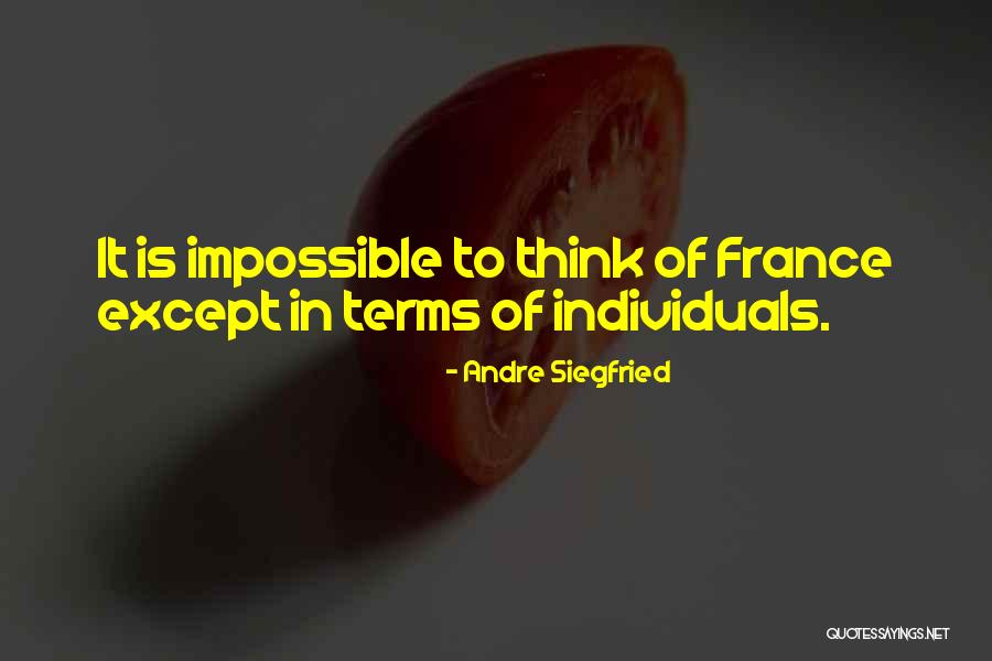 Andre Siegfried Quotes 1784381 Andre Siegfried Quotes 1784381