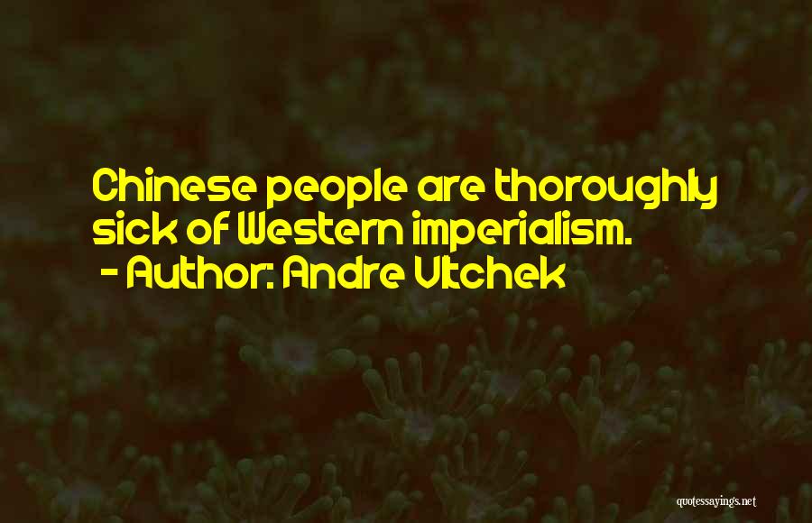 Andre Vltchek Quotes 935721