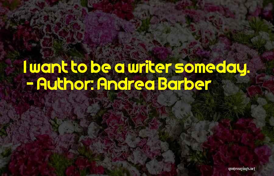 Andrea Barber Quotes 868784