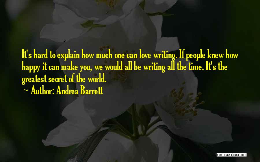 Andrea Barrett Quotes 1249595