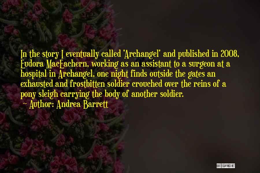 Andrea Barrett Quotes 1414133