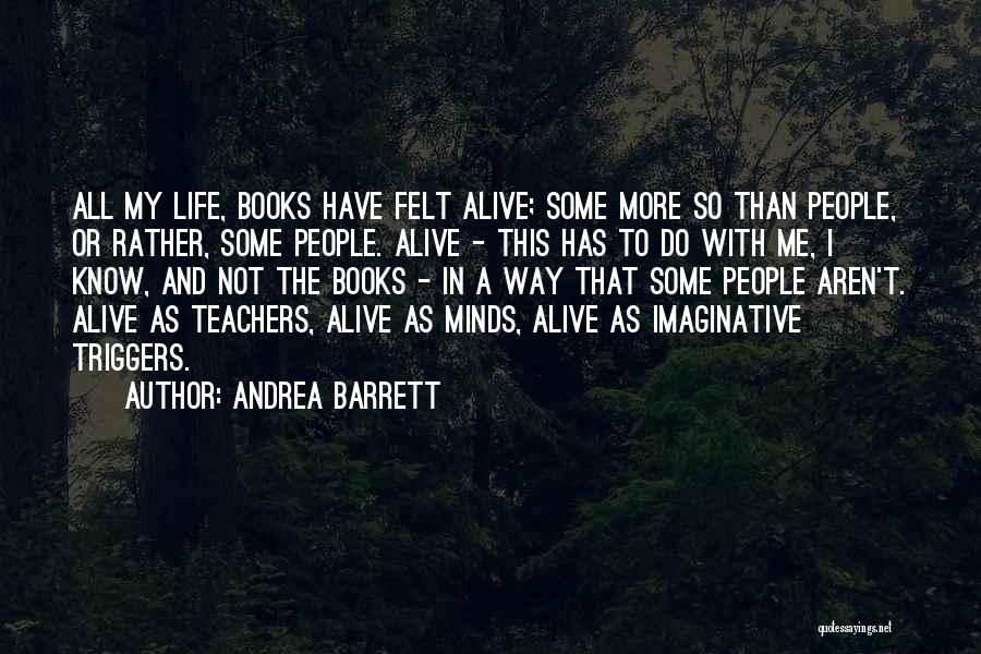 Andrea Barrett Quotes 2147992