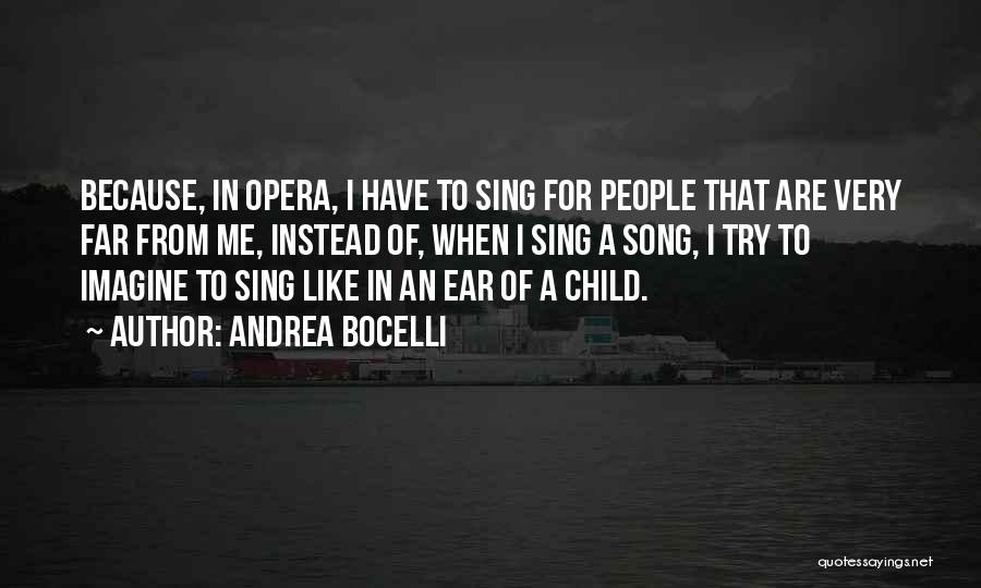 Andrea Bocelli Quotes 1955621