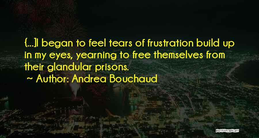 Andrea Bouchaud Quotes 1619436