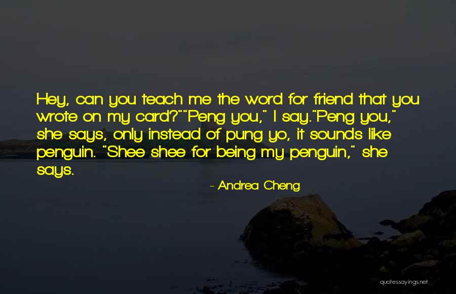 Andrea Cheng Quotes 1124744