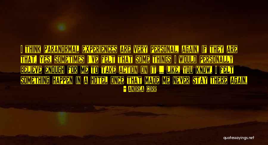 Andrea Corr Quotes 2078227 Andrea Corr Quotes 2078227