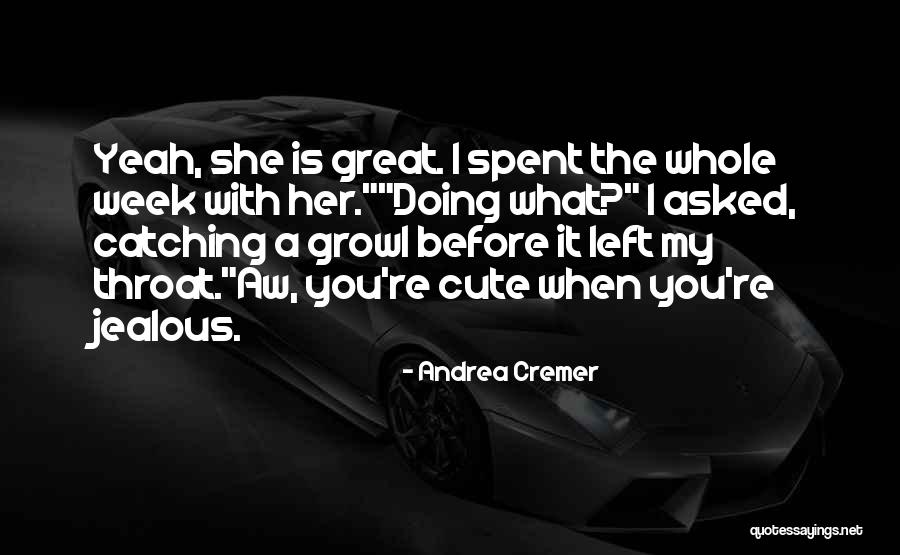 Andrea Cremer Quotes 1004947