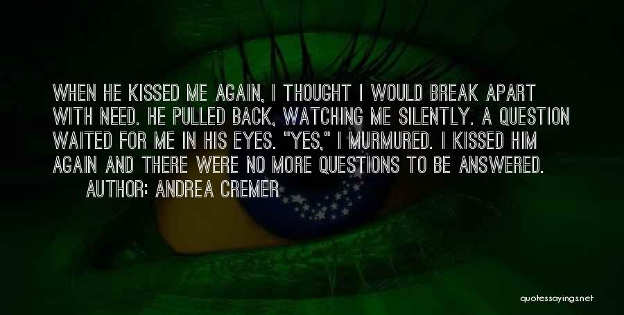 Andrea Cremer Quotes 1175517