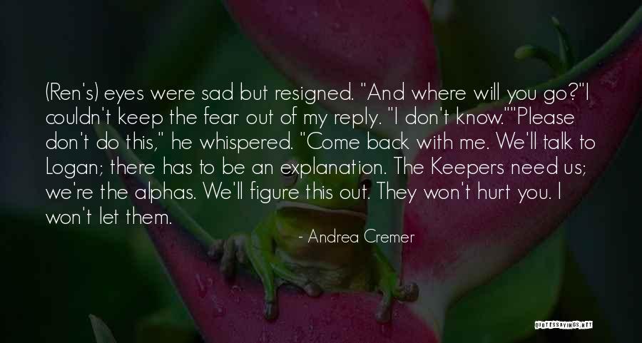 Andrea Cremer Quotes 1770181 Andrea Cremer Quotes 1770181