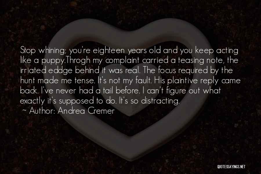 Andrea Cremer Quotes 2250107