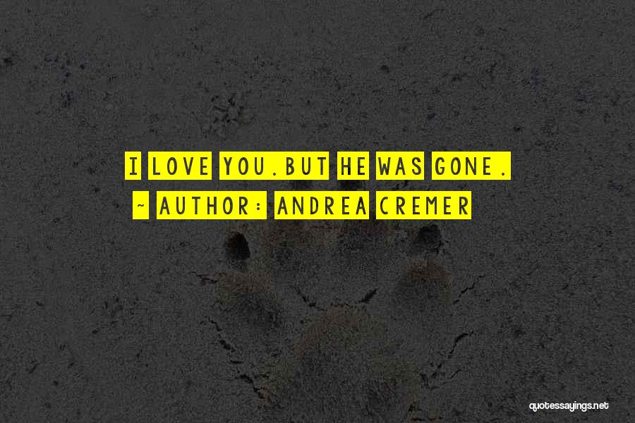 Andrea Cremer Quotes 633506