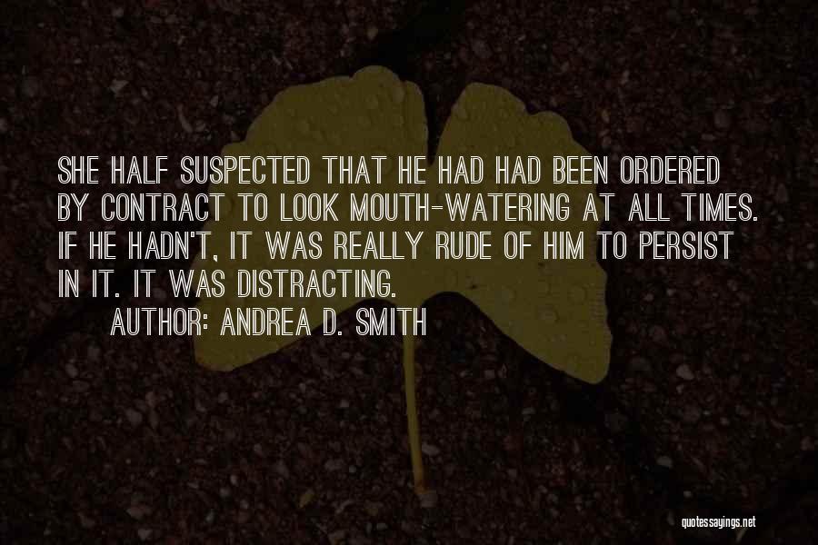 Andrea D. Smith Quotes 968627