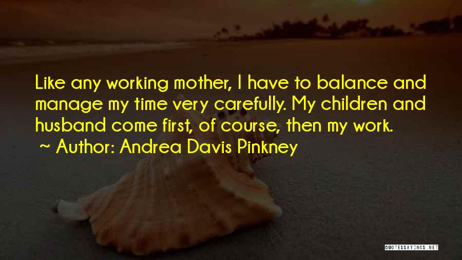 Andrea Davis Pinkney Quotes 262487