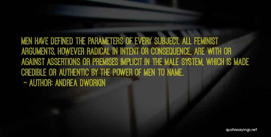 Andrea Dworkin Feminist Quotes By Andrea Dworkin