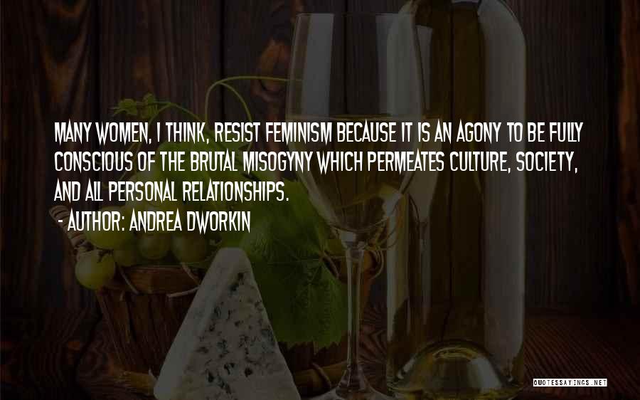 Andrea Dworkin Quotes 1132813