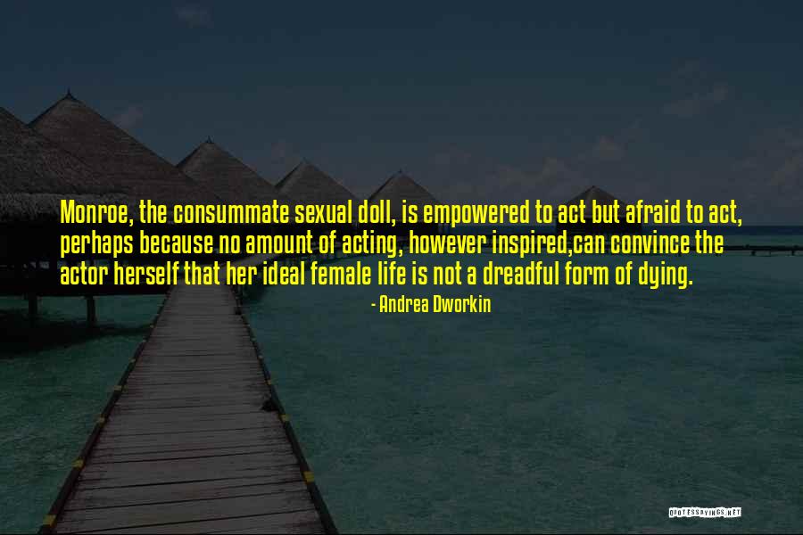 Andrea Dworkin Quotes 1454212 Andrea Dworkin Quotes 1454212