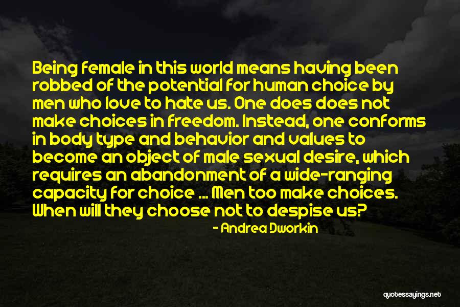 Andrea Dworkin Quotes 1474020