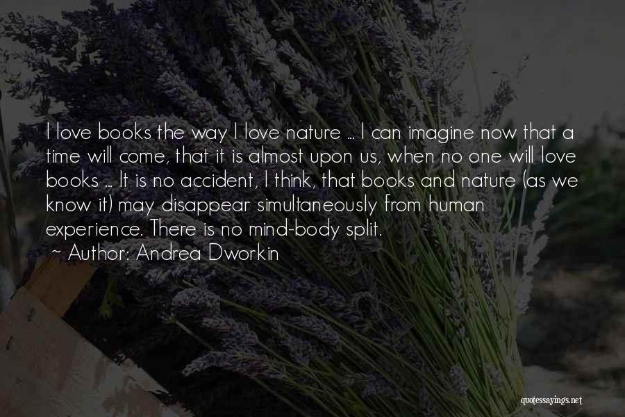 Andrea Dworkin Quotes 1476619