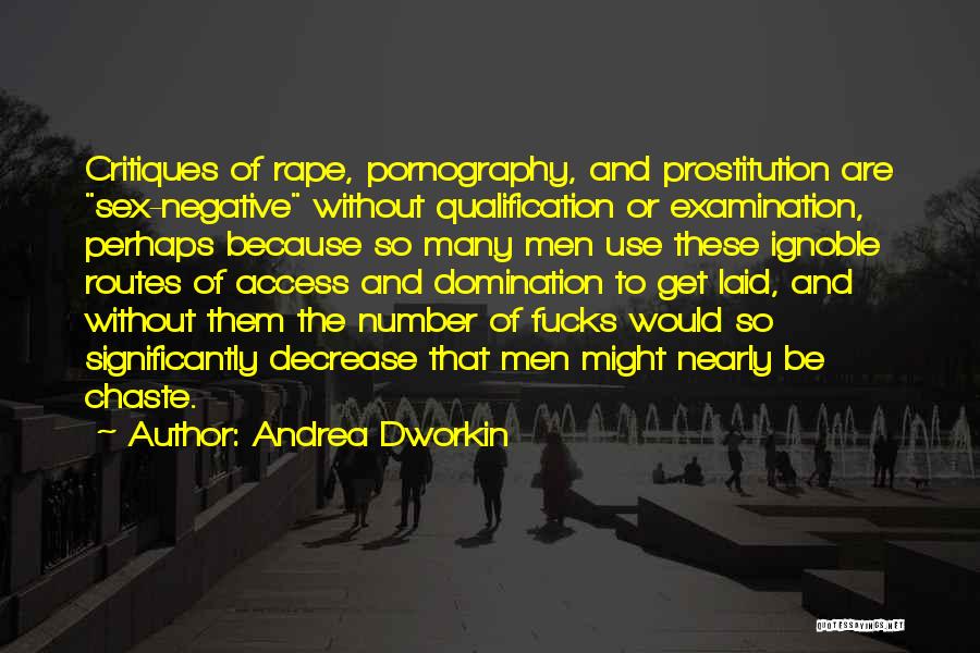 Andrea Dworkin Quotes 1608888