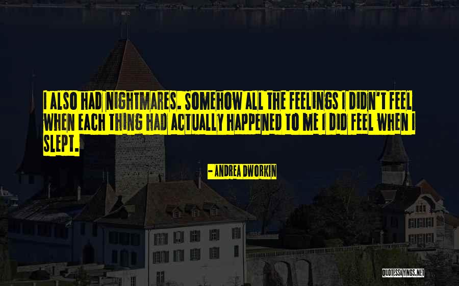 Andrea Dworkin Quotes 1966176 Andrea Dworkin Quotes 1966176