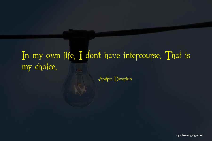 Andrea Dworkin Quotes 2077840 Andrea Dworkin Quotes 2077840