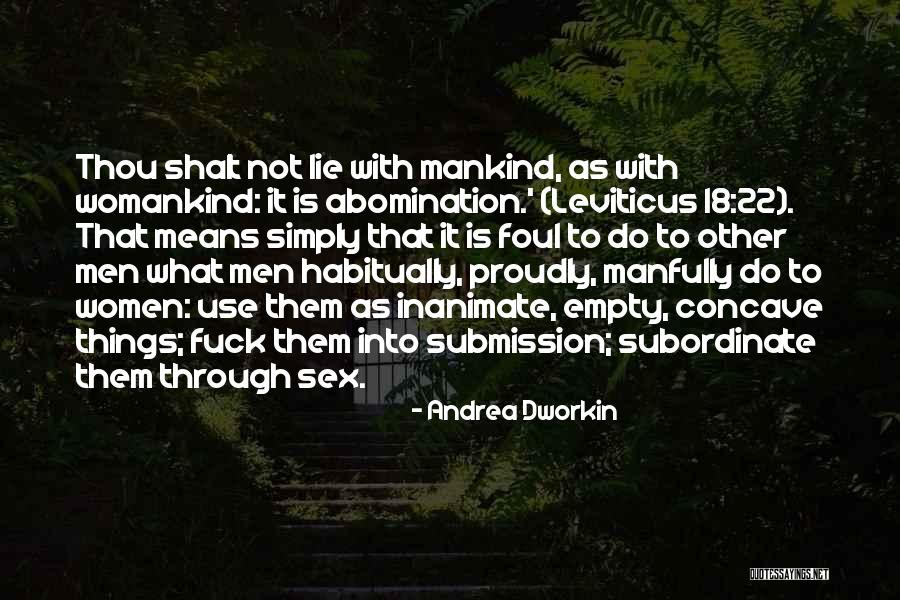 Andrea Dworkin Quotes 340095 Andrea Dworkin Quotes 340095
