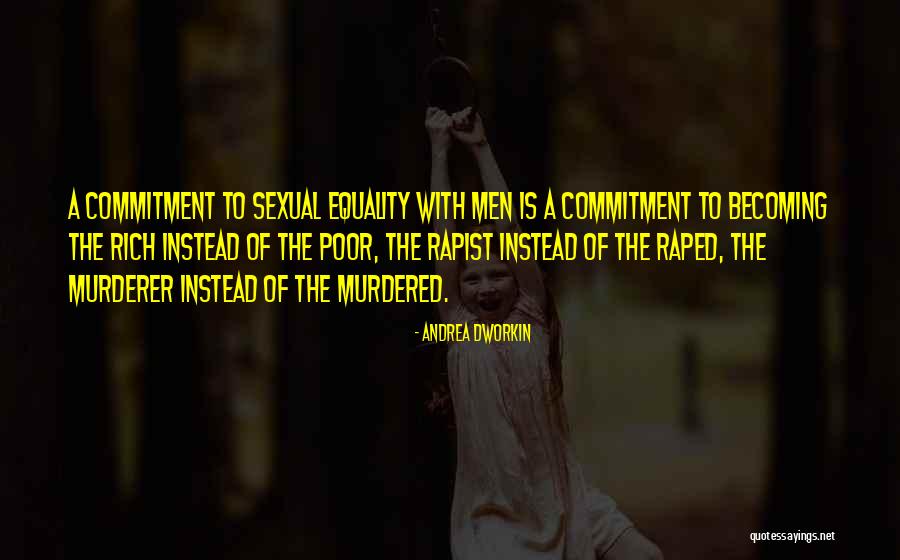 Andrea Dworkin Quotes 549596 Andrea Dworkin Quotes 549596