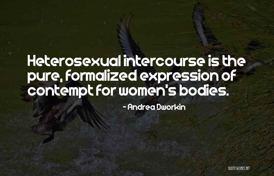 Andrea Dworkin Quotes 683705