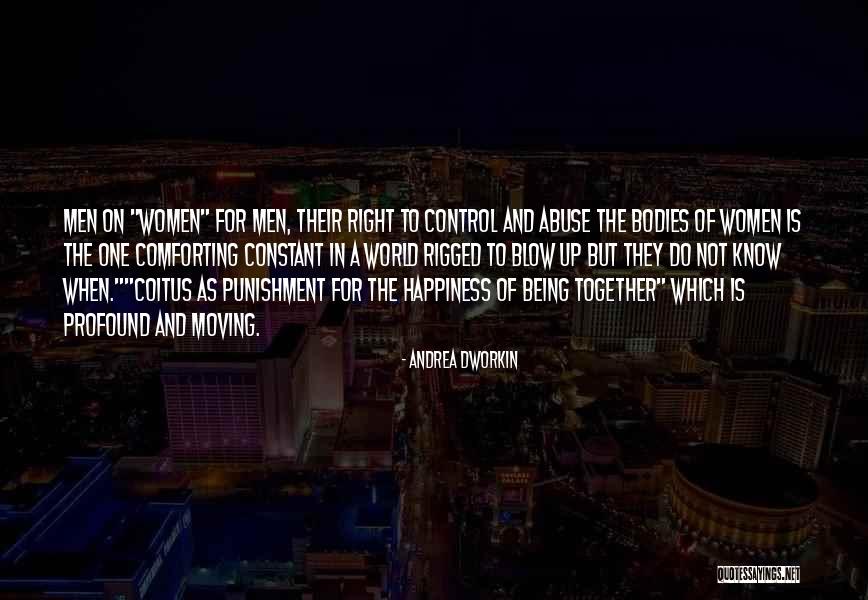 Andrea Dworkin Quotes 964673