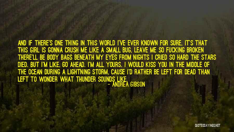 Andrea Gibson Quotes 932463