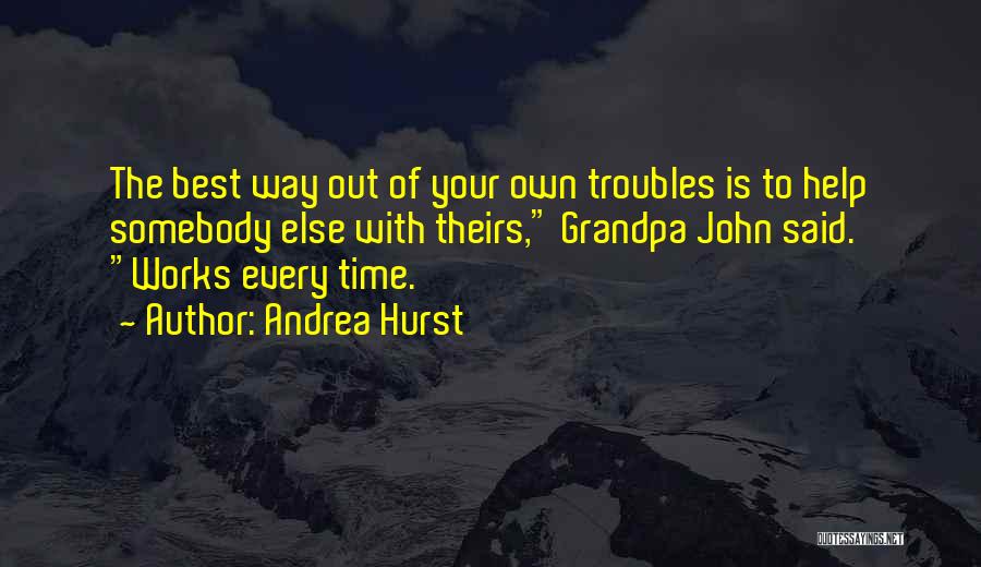 Andrea Hurst Quotes 114144