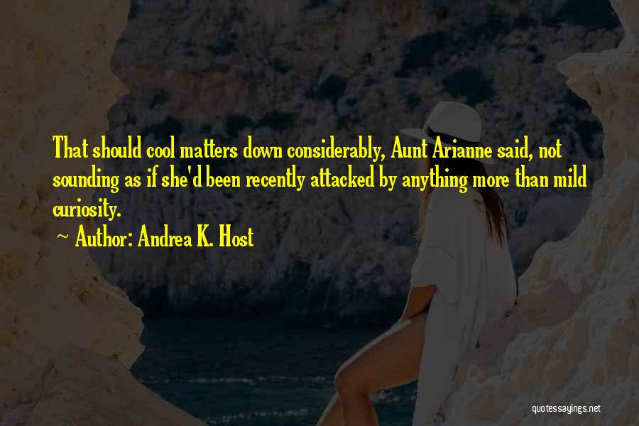 Andrea K. Host Quotes 1877901