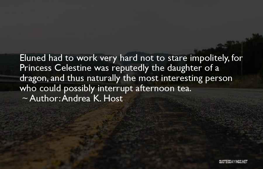 Andrea K. Host Quotes 1903166