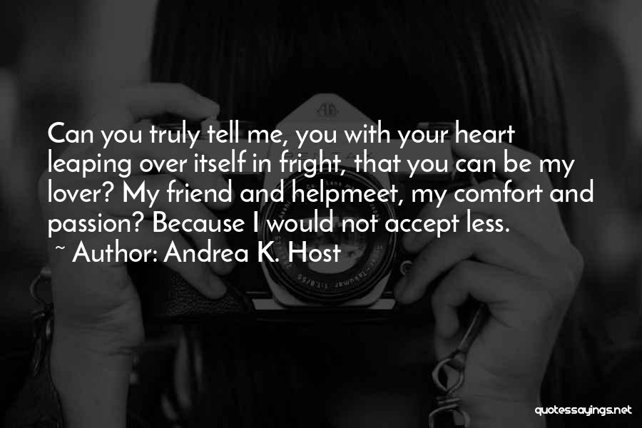 Andrea K. Host Quotes 1984292