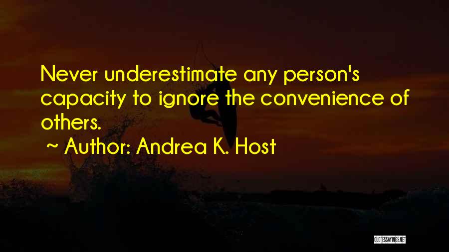 Andrea K. Host Quotes 2231349