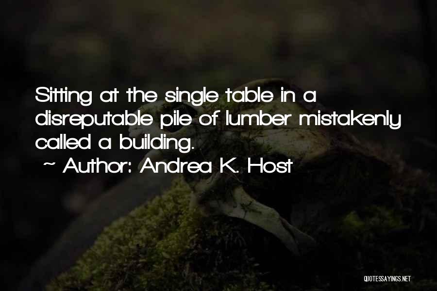 Andrea K. Host Quotes 793934