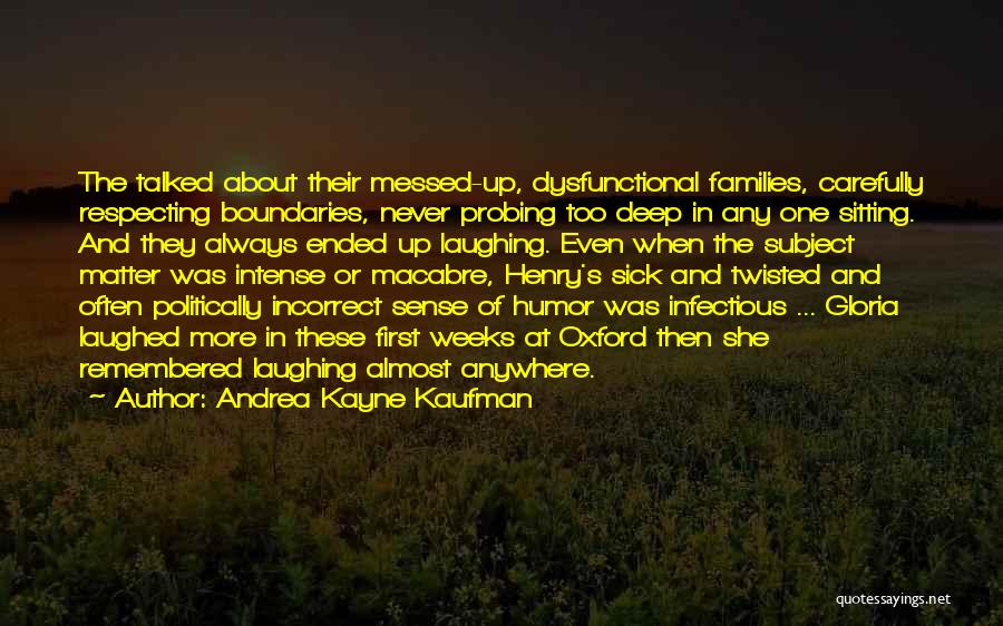 Andrea Kayne Kaufman Quotes 2151694