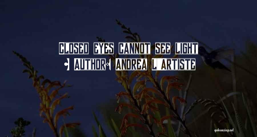 Andrea L'Artiste Quotes 855706