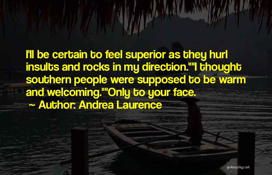 Andrea Laurence Quotes 1841313