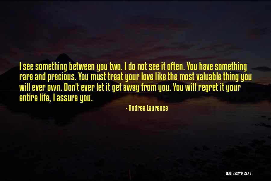 Andrea Laurence Quotes 1945363 Andrea Laurence Quotes 1945363